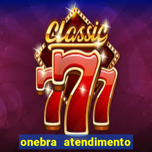 onebra atendimento ao Cliente